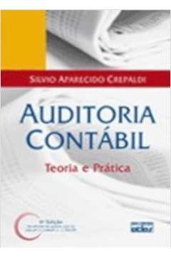 Livro Auditoria Contabil Teoria E Pratica Silvio Aparecido Crepaldi