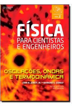 Física Para Cientistas E Engenheiros, Vol 2, Oscilações, Ondas E Termo ...