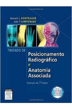 tratado de posicionamento radiografico e anatomia associada