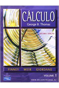 Livro: Calculo Volume 1 - George B Thomas | Estante Virtual